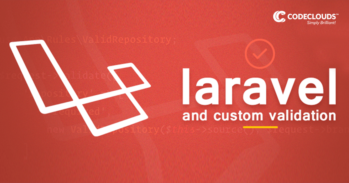 Custom Validation Rules in Laravel 5.5