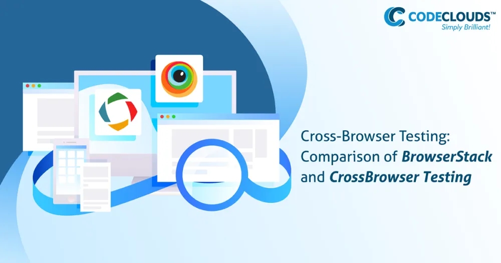 Cross-Browser Testing: Comparison of BrowserStack and CrossBrowser Testing